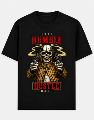 🔫 Stay Humble Hustle Hard Skeleton Graphic T-Shirt ⚡